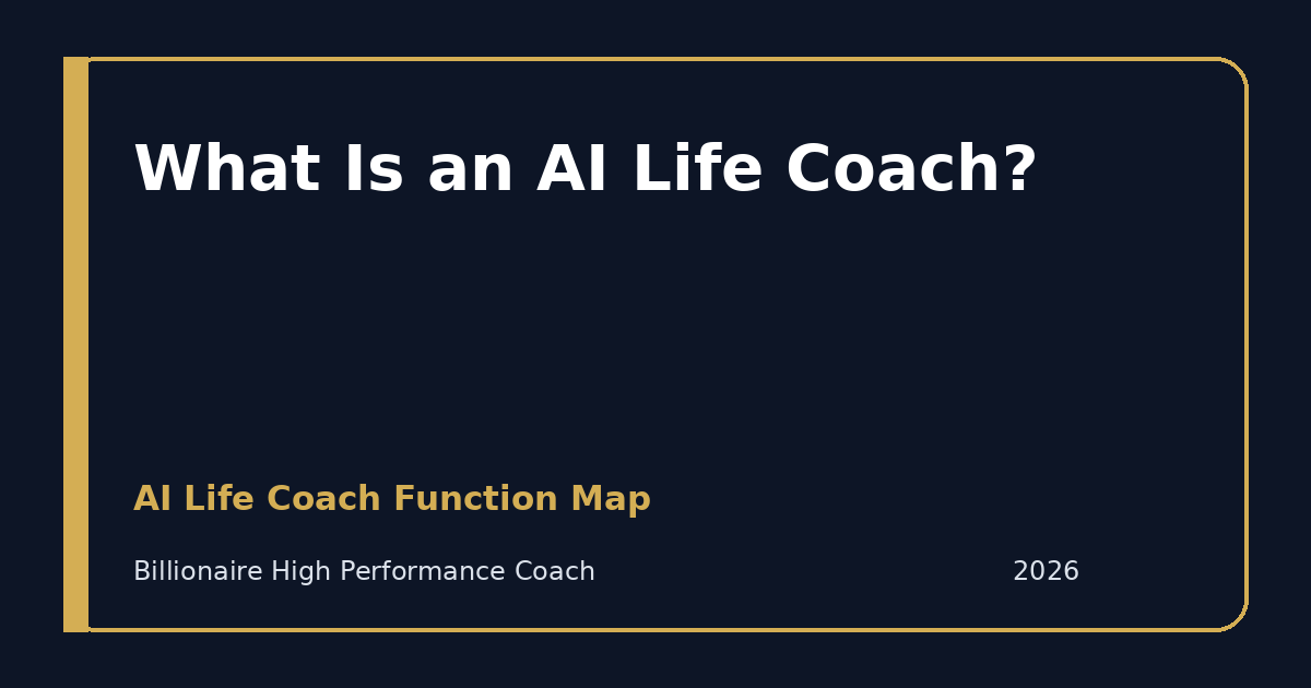 What Is an AI Life Coach? — AI Life Coach Function Map